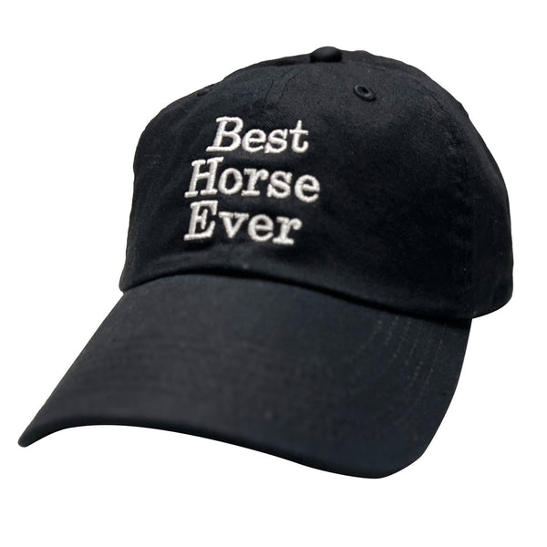 HA336 Best. Horse. Ever. Cap