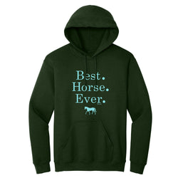 23508 - Best Horse Ever Adult Hoodie
