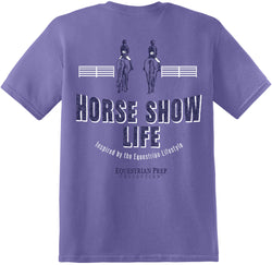 Horse Show Life - Adult Short Sleeve Tee EP-169