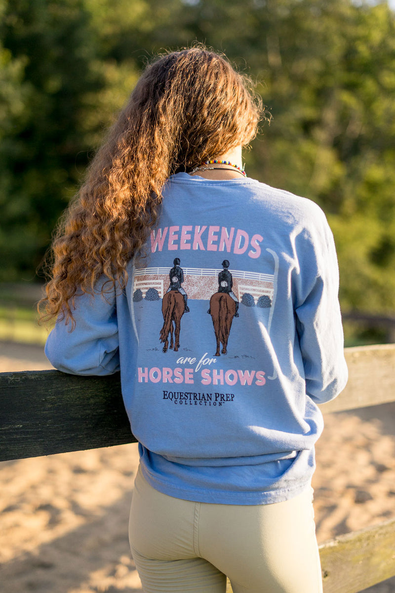 Weekends Are For Horse Shows - Adult Comfort Colors Long Sleeve Tee EP-175