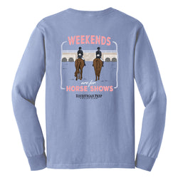 Weekends Are For Horse Shows - Adult Comfort Colors Long Sleeve Tee EP-175