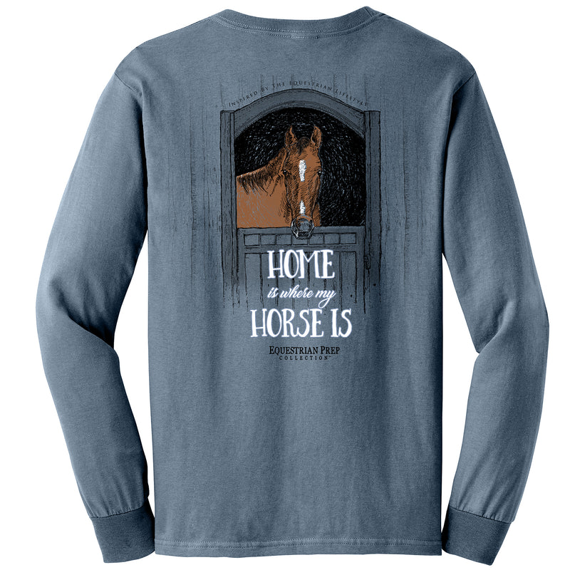 Home Is Where My Horse Is - Adult Comfort Colors Long Sleeve Tee EP-193